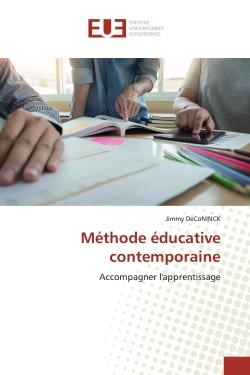 Méthode éducative contemporaine : Accompagner l'apprentissage