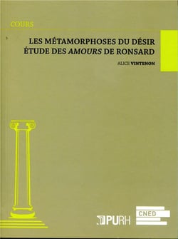 Les Métamorphoses du désir : Étude des Amours de Cassandre de Ronsard