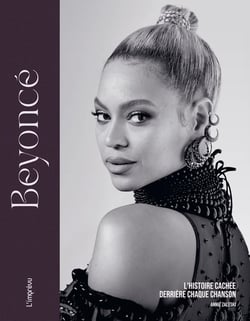 Beyoncé : L'histoire cachée derrière chaque chanson