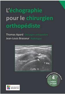 L'échographie pour le chirurgien orthopédiste