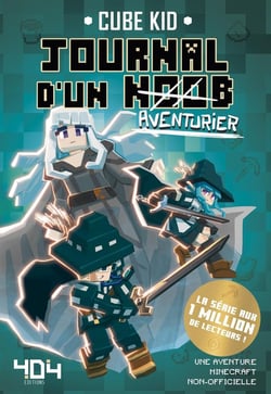 Journal d'un Noob Tome 7 : aventurier