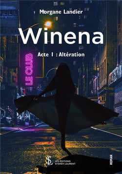Winena, acte 1 - altération