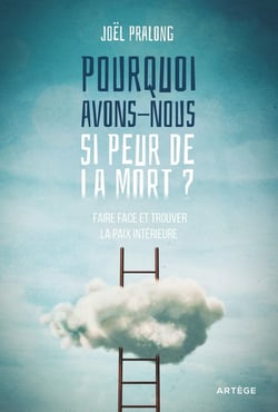 Pourquoi avons-nous si peur de la mort ? - faire face et trouver la paix intérieure