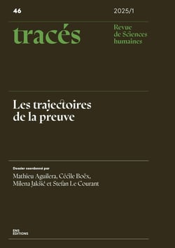 Tracés n.46/2025 : Les trajectoires de la preuve