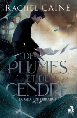 De plumes et de cendre : La grande librairie, T3