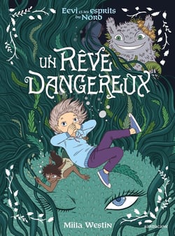 Eevi et les esprits du Nord : Un rêve dangereux