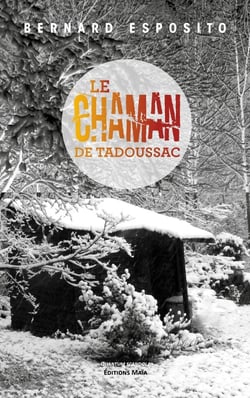 Le chaman de Tadoussac