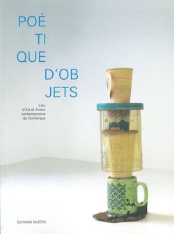 Poétiques d'objets