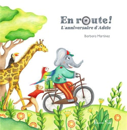 En route ! : L'anniversaire d'Adèle