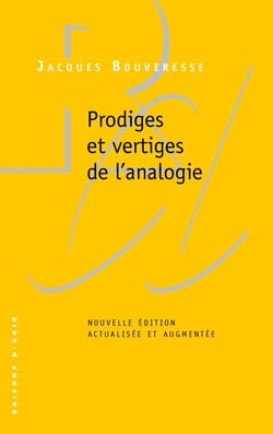 Prodiges et vertiges de l'analogie