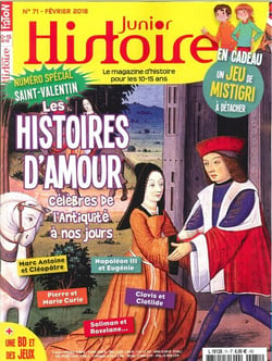 Histoire Junior N°71 Special Saint Valentin Fevrier 2018