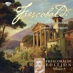 Frescobaldi edition /vol.9 : il primo libro di recercari