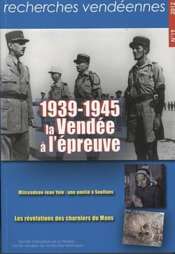 1939-1945 LA VENDEE A L'EPREUVE