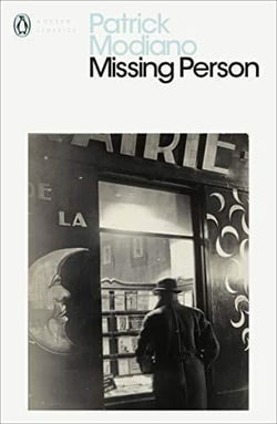 Patrick modiano missing person (penguin modern classics) /anglais