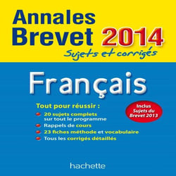 Annales brevet - français - sujets et corrigés