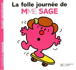 La folle journée de Madame Sage