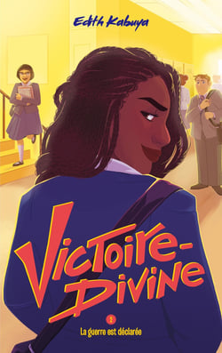 Victoire-Divine Tome 2 : la guerre est déclarée