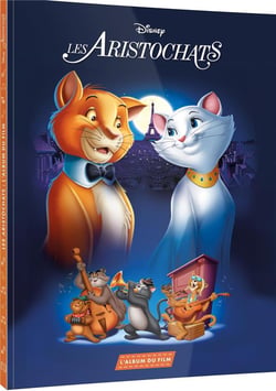 Les Aristochats  : l'album du film