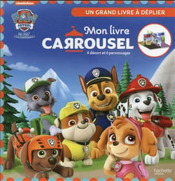 La Pat'Patrouille : mon livre carrousel