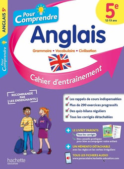 Pour comprendre l'anglais : 5e - cahier d'entraînement