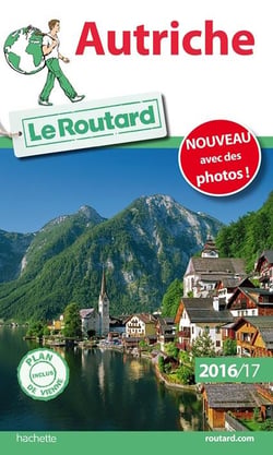 Guide du Routard : Autriche (édition 2016/2017)
