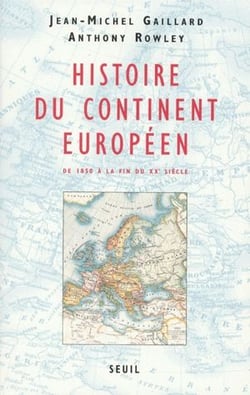 Histoire du continent européen - de 1850 à la fin du XX siècle