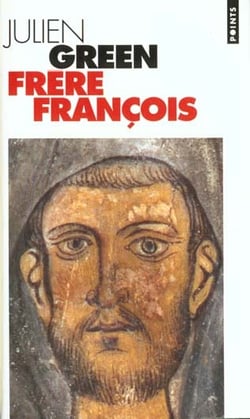 Frere francois. vie de francois d'assise