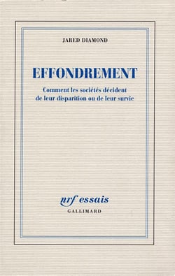 Effondrement - comment les societes decident de leur disparition ou de leur survie
