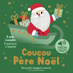Coucou Père Noël : 5 sons à écouter, 5 matières à toucher