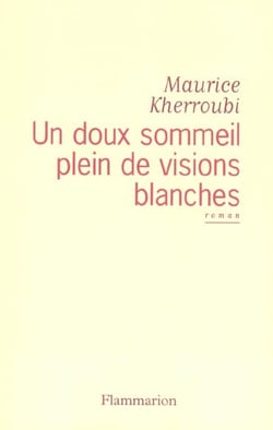 Doux sommeil plein de visions blanches (un)