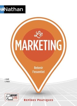 Le marketing - retenir l'essentiel (édition 2018)