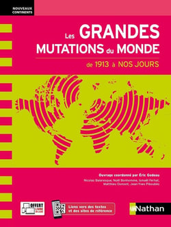 Les grandes mutations du monde au XXe siècle (Nouveaux continents) 2021