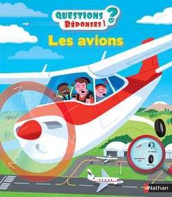 Questions réponses 5+ : les avions