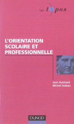 L'orientation scolaire et professionnelle