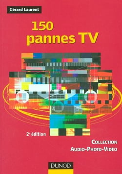 150 pannes tv - 2eme edition (2e edition)
