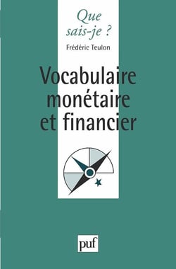 Vocabulaire monétaire et financier