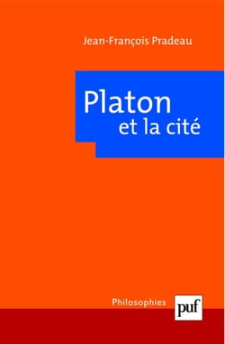Platon et la cité (2e édition)