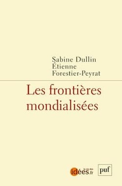 Les frontières mondialisees.