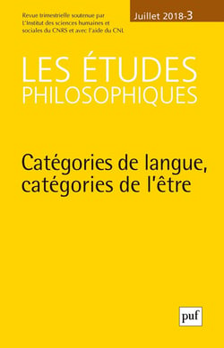 Revue Les études philosophiques n.2018/3 : catégories de langue, catégories de l'être (édition 2018)