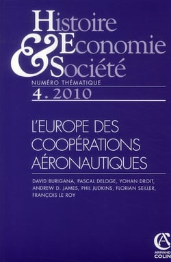 Histoire, économie & société n.4 : l'Europe des coopérations aéronautiques