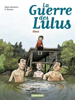 La guerre des Lulus Tome 2 : 1915, Hans