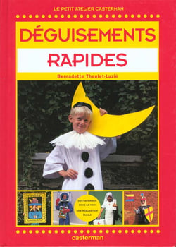 Deguisements rapides