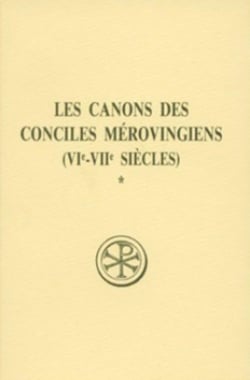 Les canons des conciles mérovingiens - tome 1