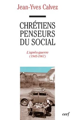 Chrétiens penseurs du social, 2