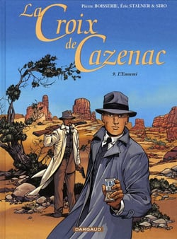 La croix de Cazenac Tome 9 : l'ennemi