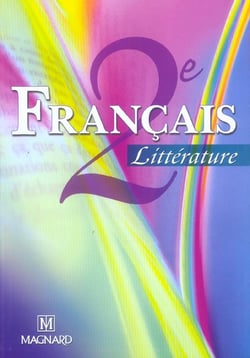 Français - 2nde - littérature (édition 2004)