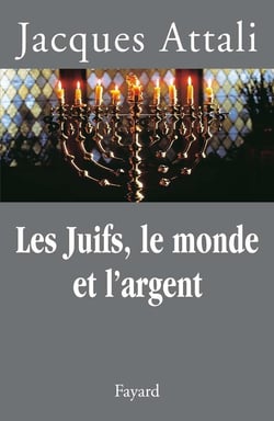 Les juifs, le monde et l'argent