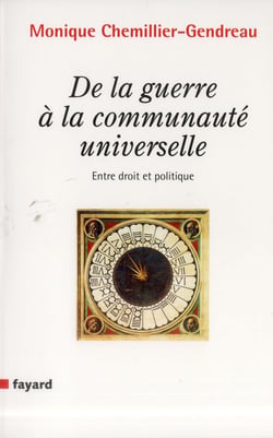 DE LA GUERRE A LA COMMUNAUTE UNIVERSELLE