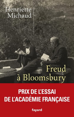 Freud à Bloomsbury : Alix et James Strachey, passeurs de l'oeuvre en langue anglaise