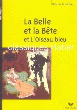 La belle et la bête - l'oiseau bleu